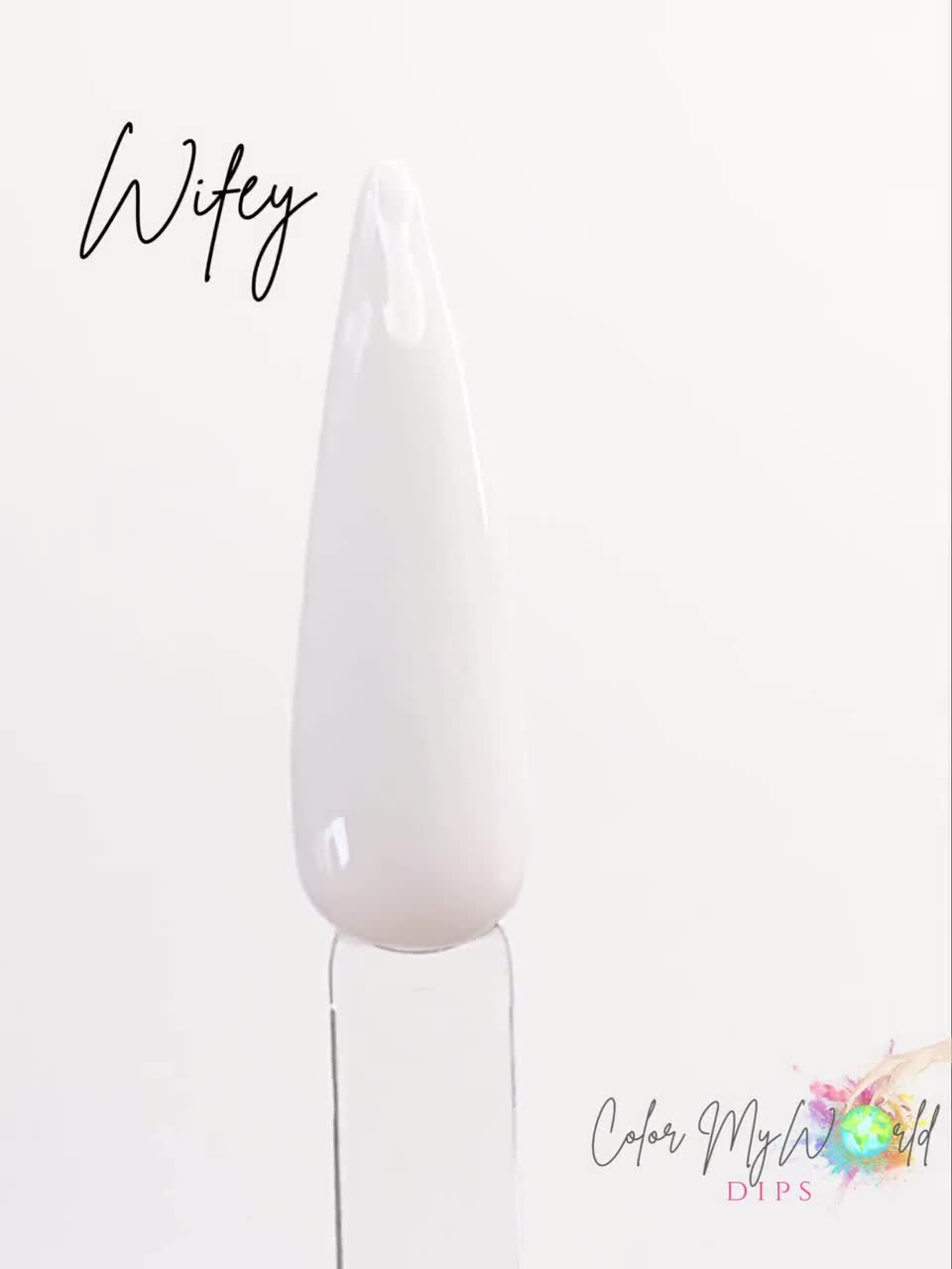 WIFEY- white nail dip powder, white nail dip, white dip powder, nail dip, dip powder, dip powder, dip powder nails, nail dips